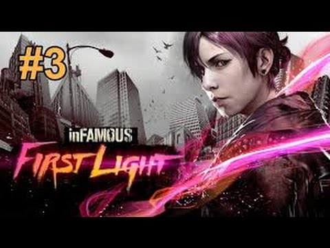 inFamous First Light Walkthrough Gameplay Part 3