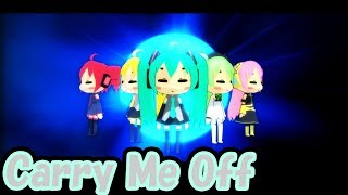 【MMD】[CHAN×CO氏風]Carry Me Off[60fps]【マクネナナCOVER】
