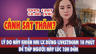 TVPS 1267: For What Reason Did Hai LX Have to Stop Livestreaming at 10pm on October 13?
