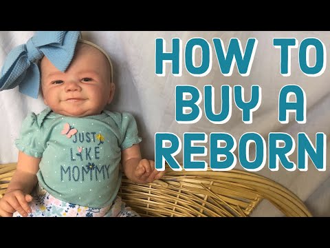 How To Buy A Reborn Baby Doll and Not Get Scammed!