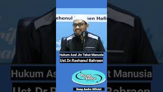 Download lagu Hukum Asal Jin Takut Manusia ~Ust.Raehanul Bahraen mp3 Download lagu Hukum Asal Jin Takut Manusia ~Ust.Raehanul Bahraen mp3