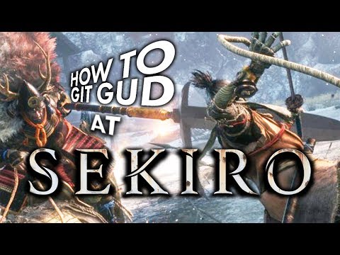 How to Git Gud at Sekiro