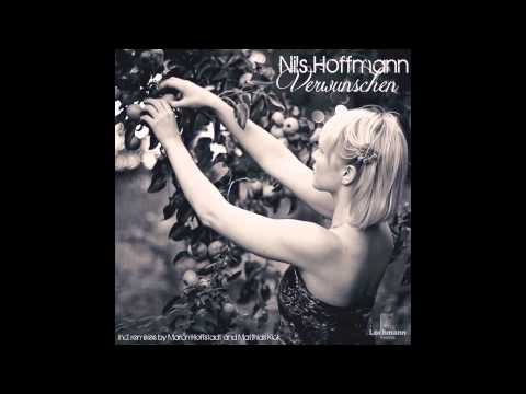 Nils Hoffmann - Verwunschen (Matthias Kick Remix)