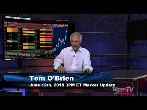 June 12th 3PM ET Market Update with Tom O'Brien on TFNN