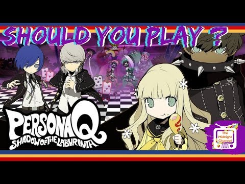 Should you Play Persona Q?