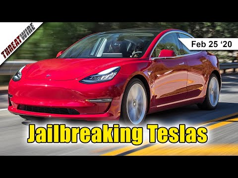 Jailbreaking Teslas  - ThreatWire