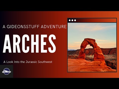 Arches National Park- Salt Tectonics, Erosion, and the Jurassic Sundance Sea