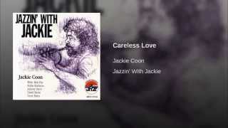 Careless Love Music Video