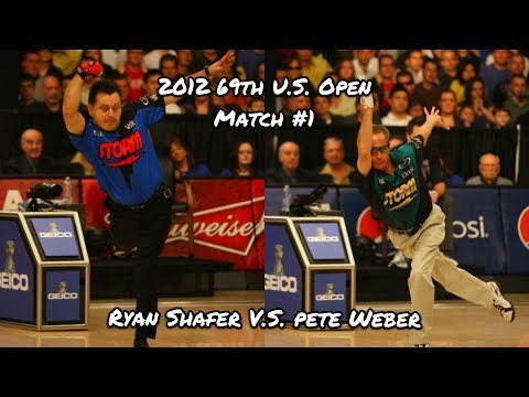 2012 69th PBA U.S. Open Match #1 - Ryan Shafer V.S. Pete Weber