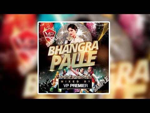 Bhangra Palle by Vp Premier  (Bhangra Party Mix)