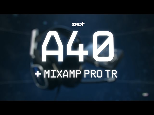 Video teaser for A40 + MixAmp Pro TR (Gen 4) || ASTRO Gaming