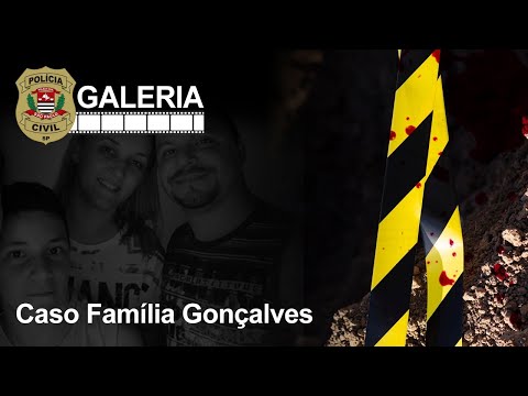 Civil Police Gallery: Gonçalves Family Case