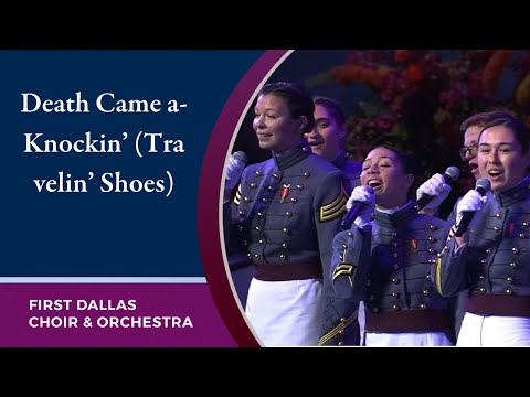 “Death Came A Knockin’ (Travelin’ Shoes)” with West Point Glee Club | November 6, 2022