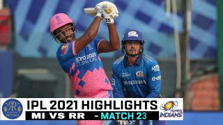 MI VS RR IPL 2021 full match HIGHLIGHTS | RAJASTHAN vs MUMBAI ipl 2021 today match highlights