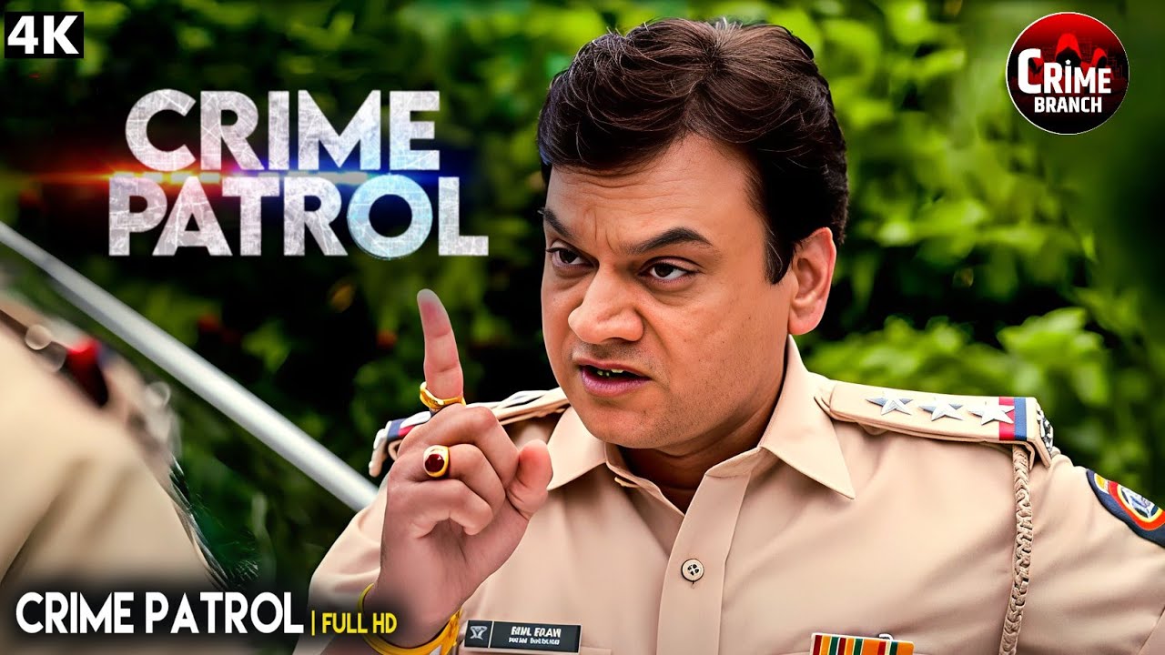 Crime Petrol Full Episode