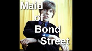 Analyzing Bowie: Maid of Bond Street