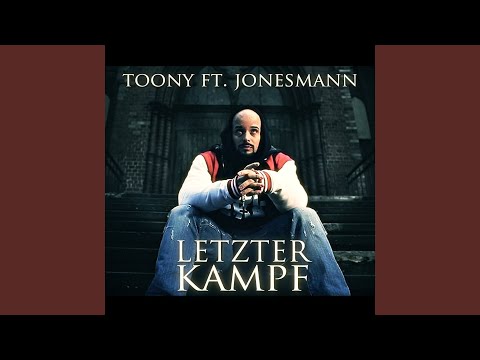 Letzter Kampf (with Jonesmann)