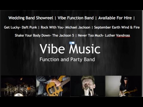Uk Wedding Band Showreel | Vibe Function Band | Available For Hire | Uk |
