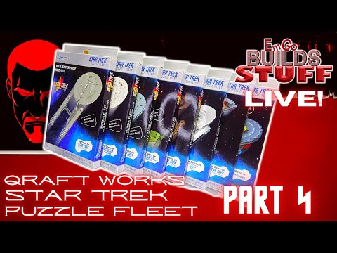 PART 4: Qraft Works Star Trek Puzzle Fleet: EmGoBuilds Stuff LIVE!