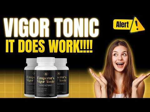 EMPEROR VIGOR TONIC REVIEWS❌⚠️Thinngs To Know⚠️❌ EMPERORS VIGOR TONIC ME - EMPERORS VIGOR TONIC Video