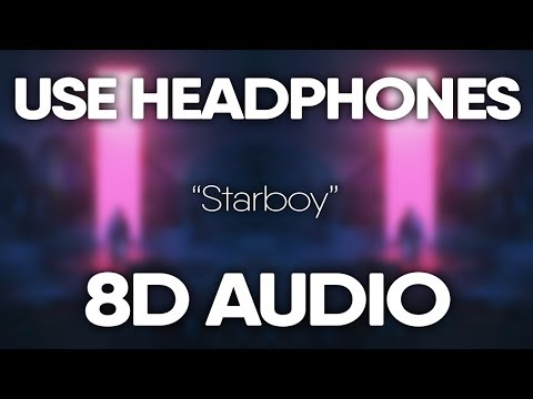 The Weeknd – Starboy (8D AUDIO)