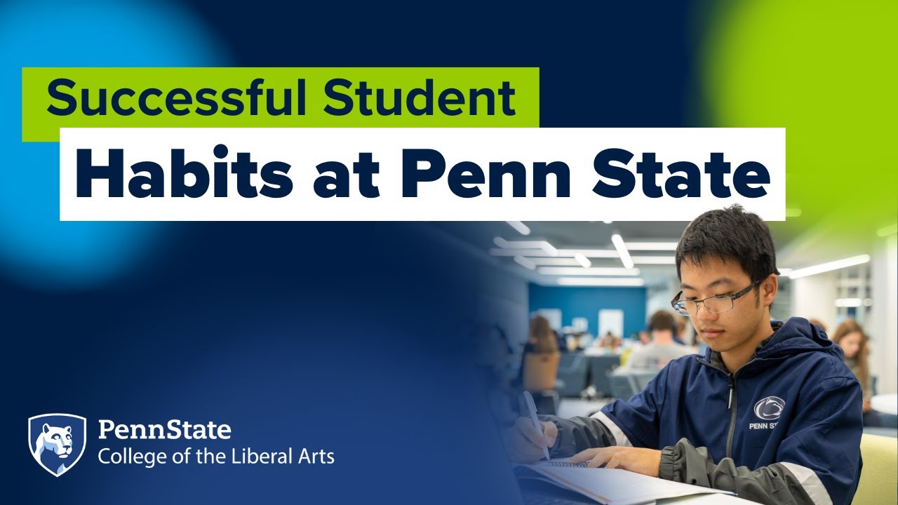 Successful Student Habits​ at Penn State