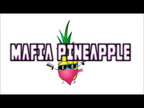 Mafia Pineapple - The Step of Death [FREE DOWNLOAD!]