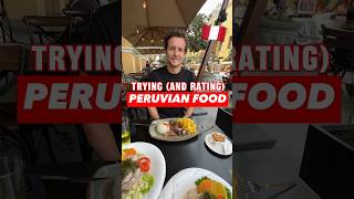 Trying Peruvian Food For The First Time! #food #peru