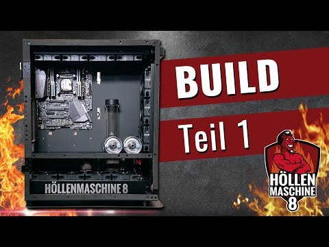 DAS MONSTER ENTSTEHT - Build Teil 1 - Höllenmaschine 8 | #Gaming-PC