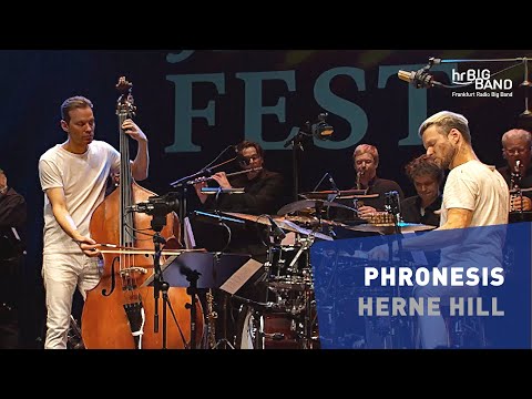 Phronesis: "HERNE HILL" | Frankfurt Radio Big Band | Jazz