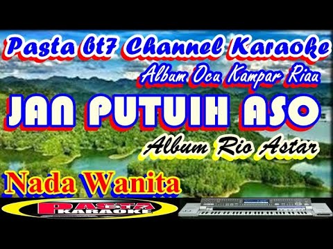 JAN PUTUI ASO   OCU NADA WANITA   Karaoke