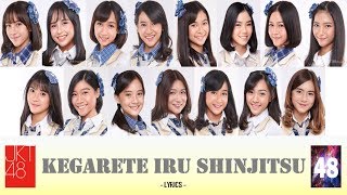 Download lagu 【Lirik】 Kegarete iru Shinjitsu (Kenyataan yang Ternoda) - JKT48 mp3