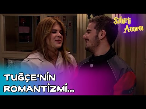 Sihirli Annem - Tuğçe'nin Romantizmi...