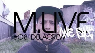 Madrid Live Oneshot  - #08 Delacrew