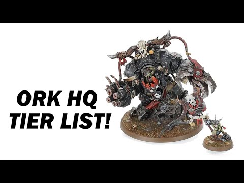 Ork HQ Tier List - 9th Edition Warhammer 40k
