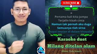 Download lagu Hilang ditelan alam (Cipt.beda komala) | Karaoke duet cewe cowo mp3