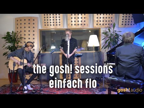 GOSH! SESSIONS - Einfach Flo - Hoch Hinaus (live at gosh! audio studios in Vienna)