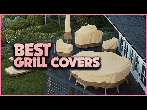 5 Best Grill Covers to Keep Your Grill Protected in Any Weather