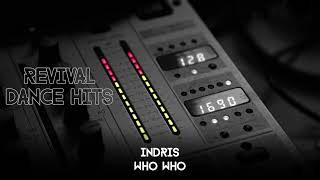 Indris - Who Who [HQ]