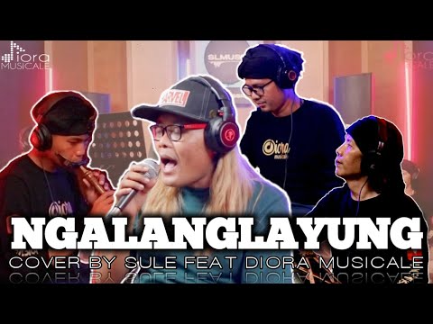 NGALANGLAYUNG - HENDI RESTU ||COVER BY SULE FEAT DIORA MUSICALE