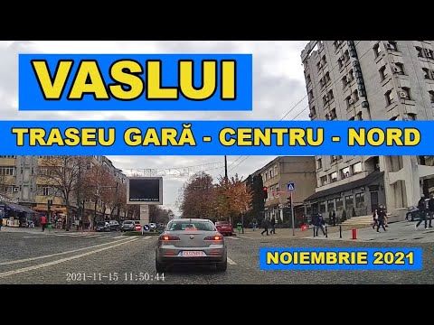 Orasul VASLUI traseu Gara - Stadion - Centru - Nord video noie. 2021