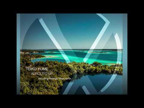 Teiko Yume  - Aerolito (Original mix) [ Xood Records ]