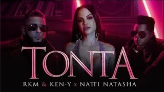 Rkm &amp; Ken-Y ❌ Natti Natasha - Tonta (Official Video)