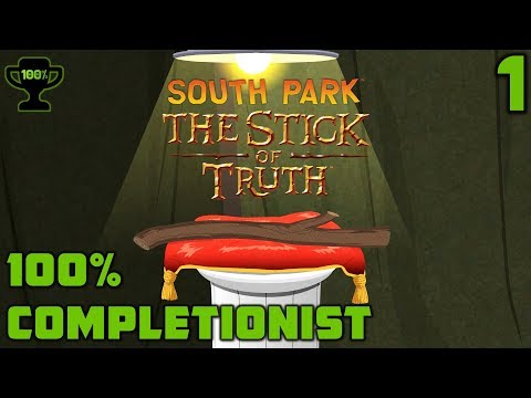 The Stick of Truth - South Park: The Stick of Truth Walkthrough Ep. 1 [100% Completionist]