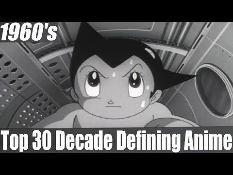 Top 30 Decade Defining Anime: 1960's [HD]