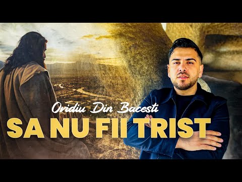 Ovidiu din Bacesti - SA NU FII TRIST | OFFICIAL VIDEO 2024