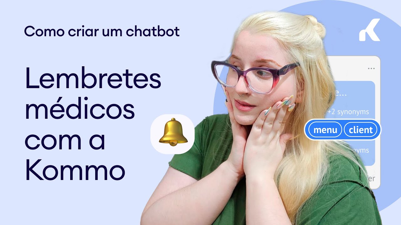 Como criar um chatbot de lembretes médicos com a Kommo