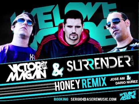 Jose Am & Dario Nuñez - HONEY (Victor Magan y Surrender djs remix)