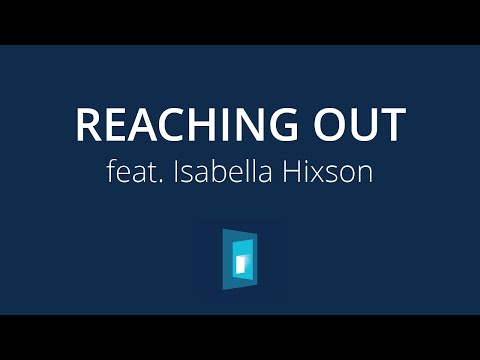 Reaching Out | Official Track Video | feat. Isabella Hixson | Youth Christian Music