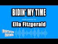 Ella Fitzgerald - Bidin' My Time (Karaoke Version)